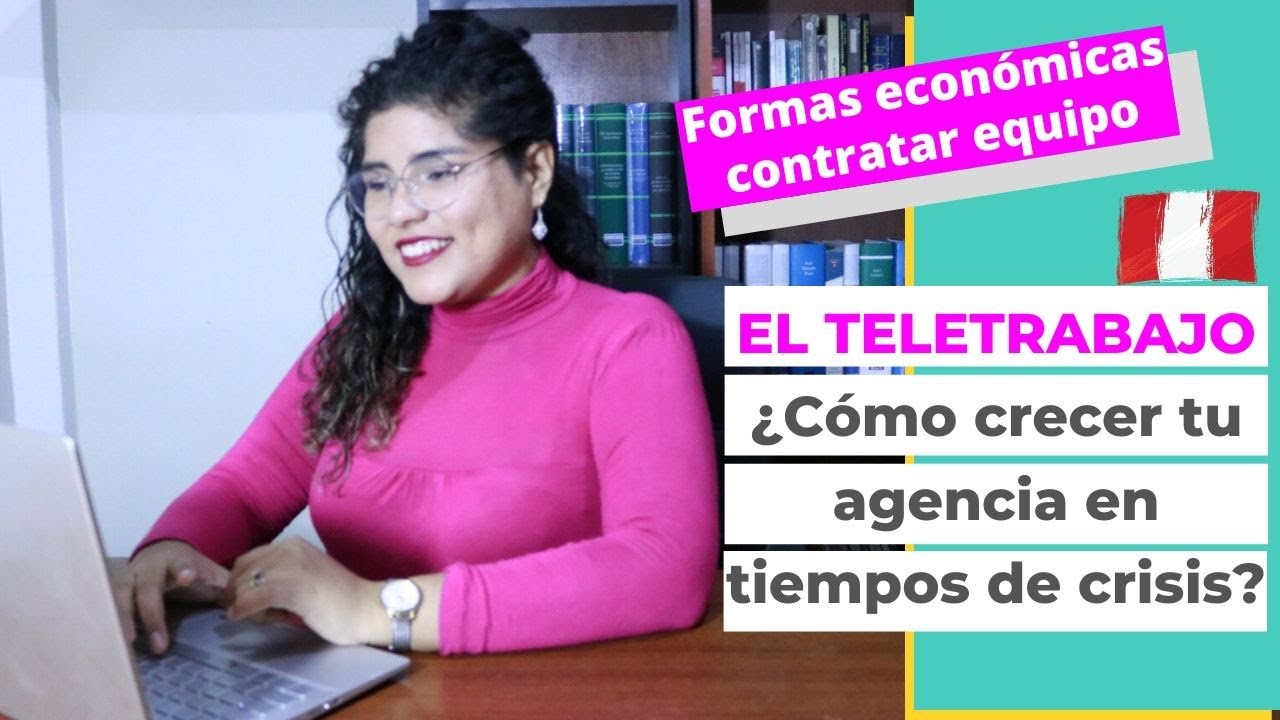 EL TELETRABAJO y Cómo hacer crecer tu agencia de marketing en tiempo de crisis