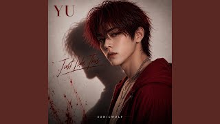 You Don't Get Me Now (feat. YU of NAKAMA4)