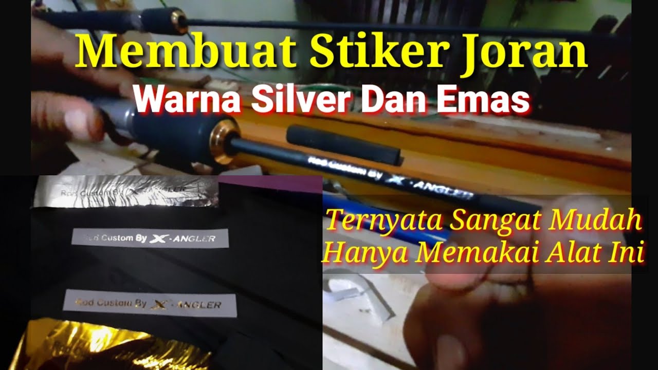 Membuat sticker joran warna silver dan emas || sangat mudah