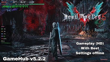 GameHub v5.2.2 - Devil May Cry 5 (DX12) on Android Gameplay Test | Snapdragon 8 Gen 2
