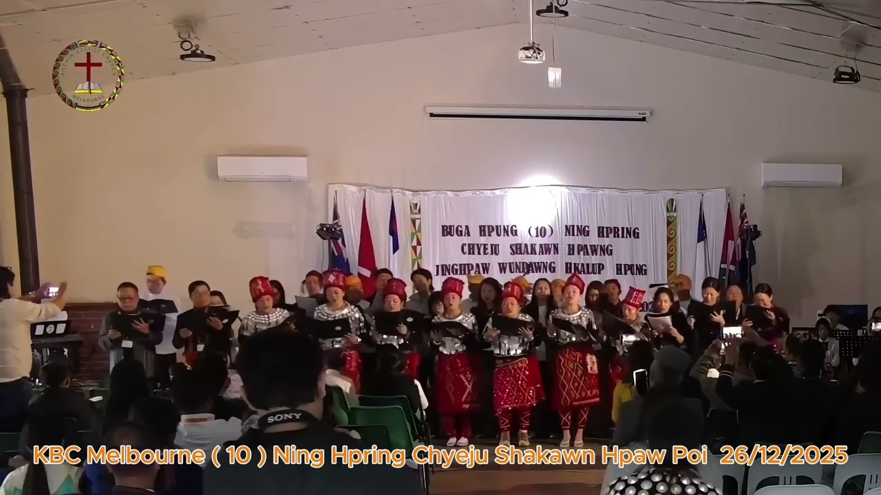 KBC Melbourne ( 10 ) Ning Hpring Chyeju Shakawn Hpaw Poi 26/12/2025