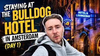 Staying at the Bulldog Hotel in Amsterdam 