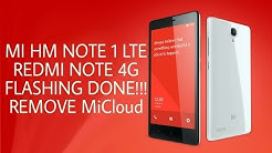 Flash MI HM NOTE 1 LTE 4G 2014712, miui ver8.1.2.0 conect to the network to activate device - Durasi: 7.39. Flash MI HM NOTE 1 LTE 4G 2014712, miui ver8.1.2.0 conect to the network to activate device - Durasi: 7.39.
