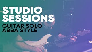Guitar Solo - Abba Style [Studio Sessions]