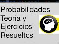 Probabilidades, ejercicios resueltos, curso completo de probabilidades