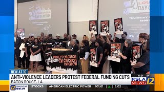 Anti-violence leaders protest federal funding cuts