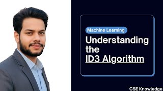 ID3 ALGORITHM Full concept line by line MACHINE LEARNING