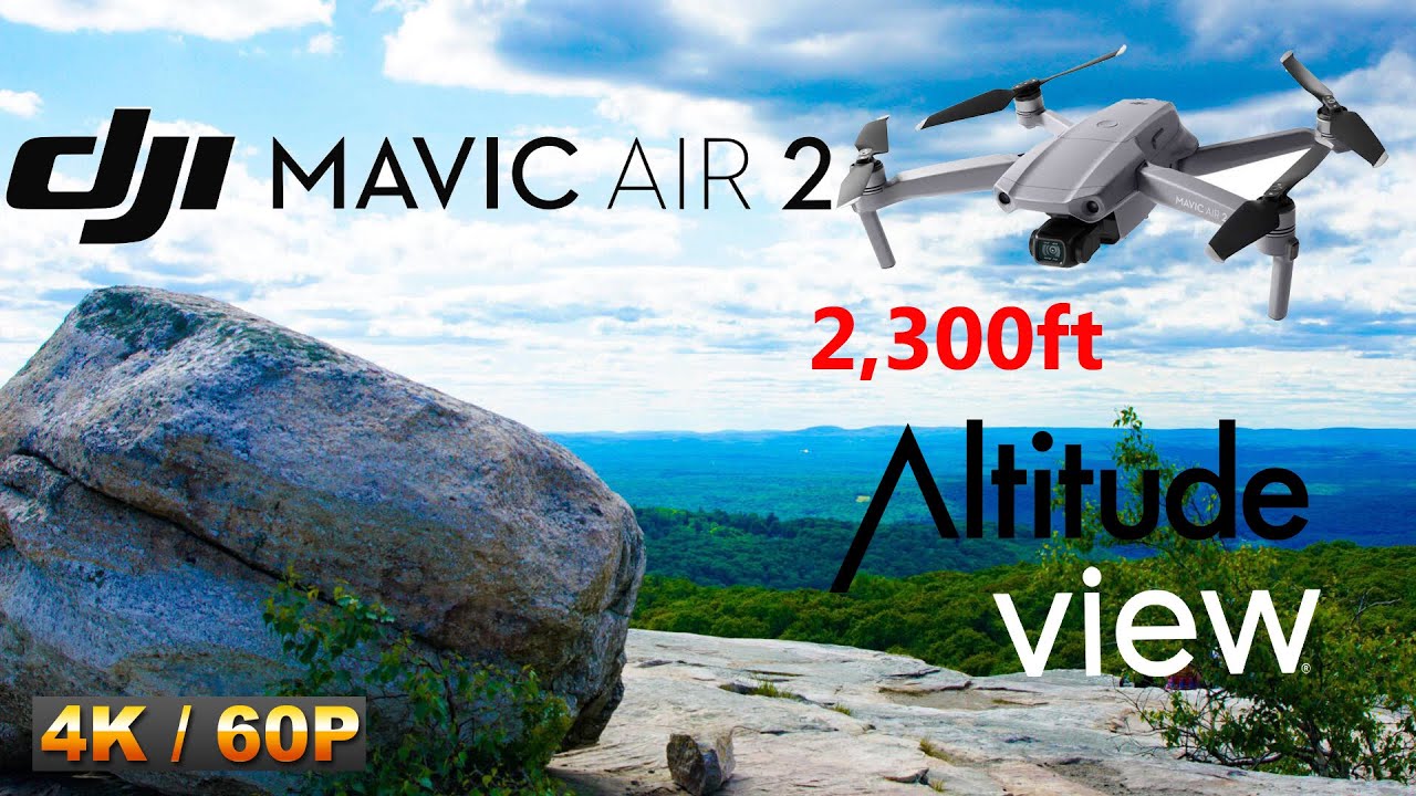 2,300ft Altitude Footage DJI mavic air 2 | Best Drone ever - YouTube