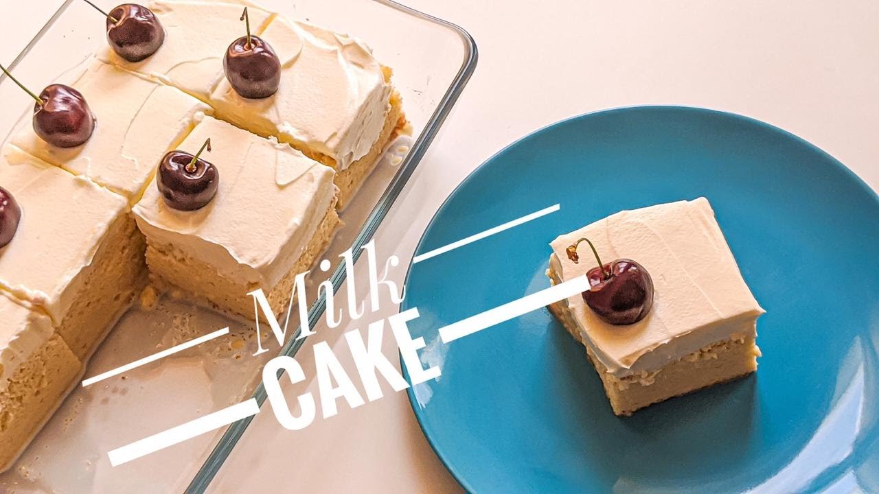 මිල්ක් කේක් - Milk Cake. Tres Leches Cake
