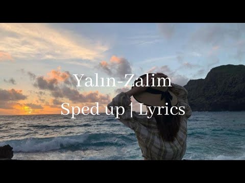 Yalın - Zalim (sped up | lyrics)