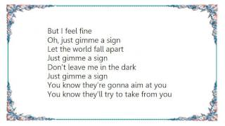 Kevin Rudolf - Gimme a Sign Lyrics