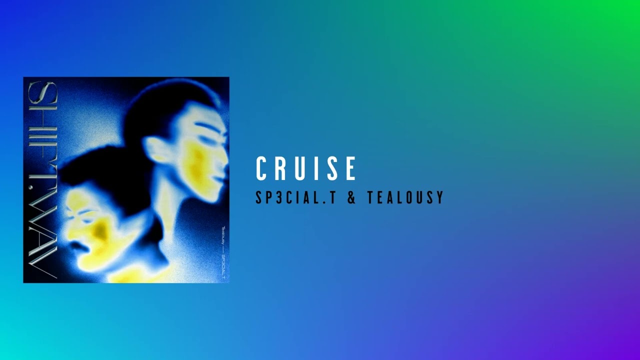 Guarda T3MO & Tealousy - Cruise su YouTube Guarda T3MO & Tealousy - Cruise su YouTube