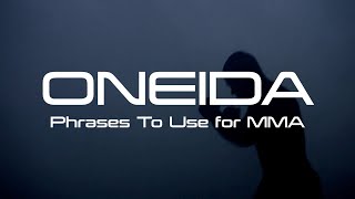 Oneida Phrases To Use For Mma