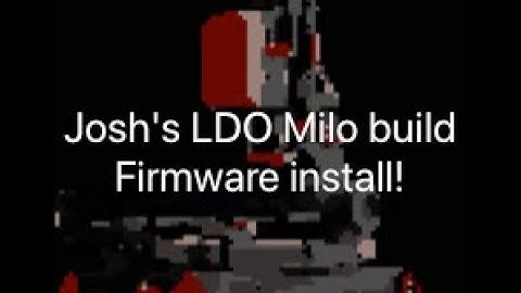 Installing firmware for the Milo v1.5