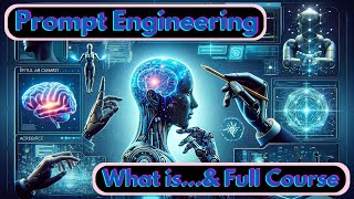 What is Prompt Engineering & Prompt Engineering full Course screenshot 3