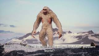 Yeti: The Abominable Snowman Unveiled