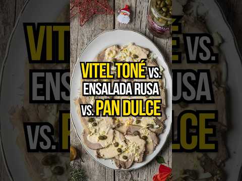 VITEL TONÉ vs. ENSALADA RUSA vs. PAN DULCE
