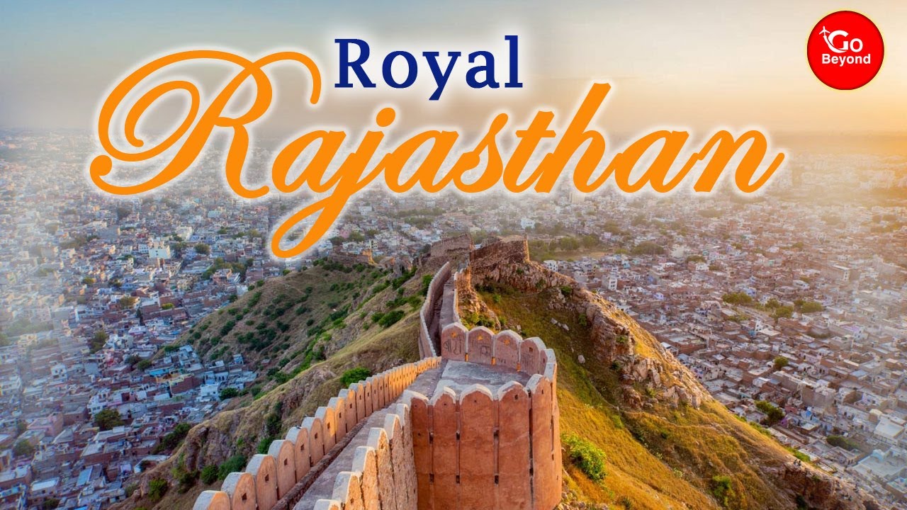Royal Rajasthan | Rajasthan tour | The land of king | Jaipur | Gobeyond tours 