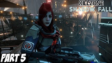 Killzone Shadow Fall Gameplay Walkthrough Part 5 - Chapter 6 The Agent (PS4)