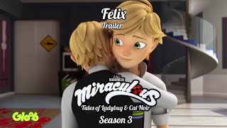 Miraculous ladybug season 3 episode 23 Felix