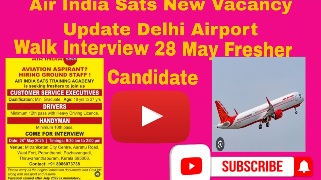 New Vacancy Update Air India Sats Delhi Airport ️ ️ - YouTube