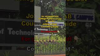 NIT/IIIT college preference list for Josaa CSAB counselling #jee #nit #iiit #josaa #csab #shorts