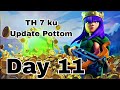 Townhall 7 ku update pottachi💥🥳🥳🥳| Day 11 | 💯 Day challenge (11/100)