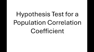 Hypothesis Test for Population Correlation Coefficient