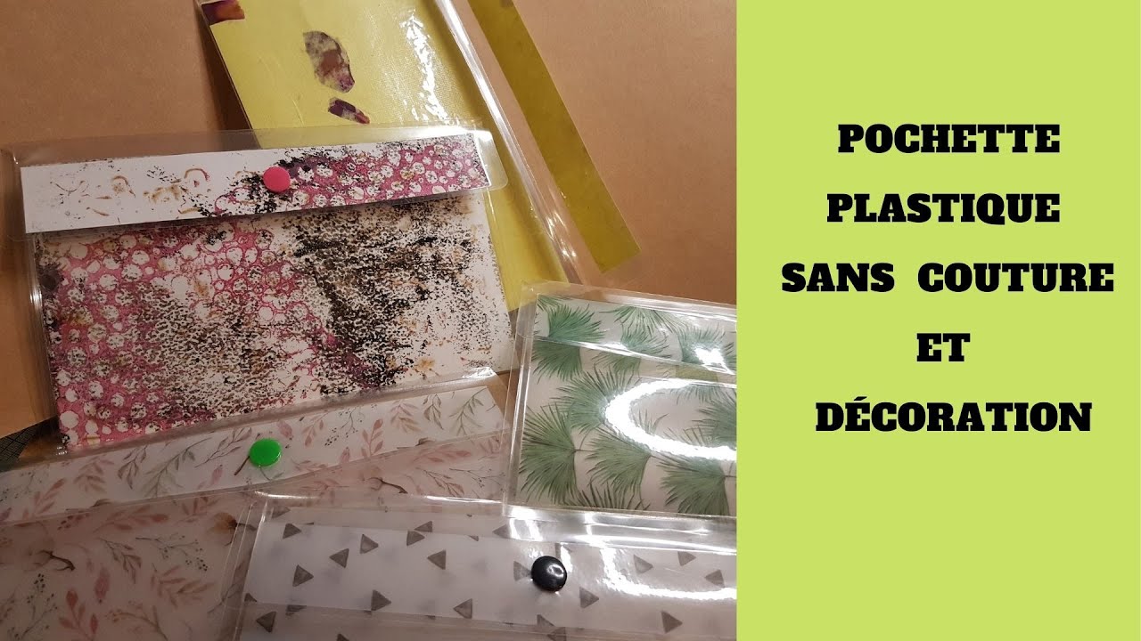 #pochette plastique et décoration personnalisée