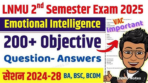 VAC Emotional intelligence 2nd semester question 2025| 2nd semester important question 2024-28 exam