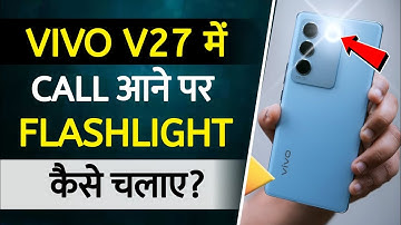 Vivo Call Flashlight Setting | vivo v27 pro 5g incoming call flash light setting | vivo v27