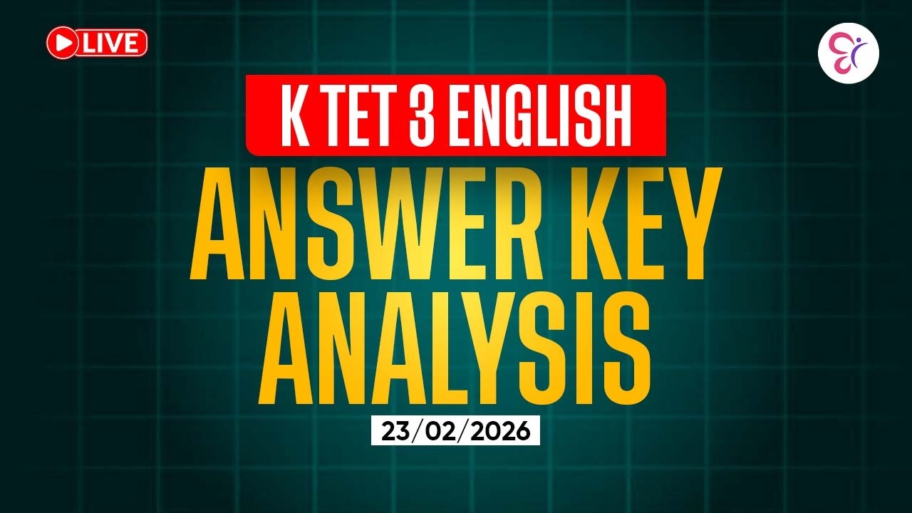KTET 3 ENGLISH ANSWER ANALYSIS | KTET EXAM