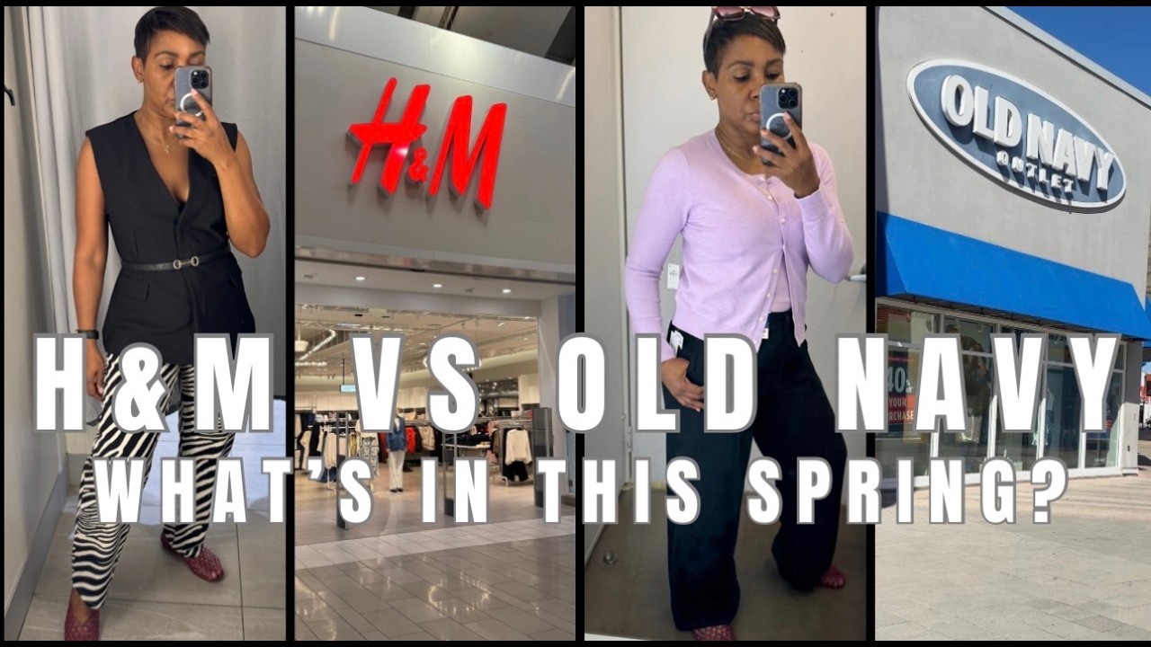 New Spring Arrivals: H&M vs Old Navy | In-Store Try-On