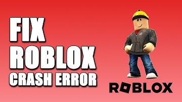 How To Fix Roblox Crash An Unexpected Error Has Occurred (SIMPLE WAY!)