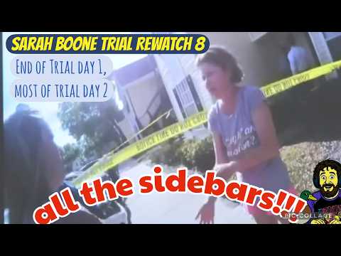 Sarah Boone Trial Days 1&2  -Audio Augmented Sidebars - fine and dandy rewatch 8 -