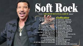 Lionel Richie, Phil Collins, Air Supply,Bee Gees, Chicago, Rod Stewart   Best Soft Rock 70s,80s,90s