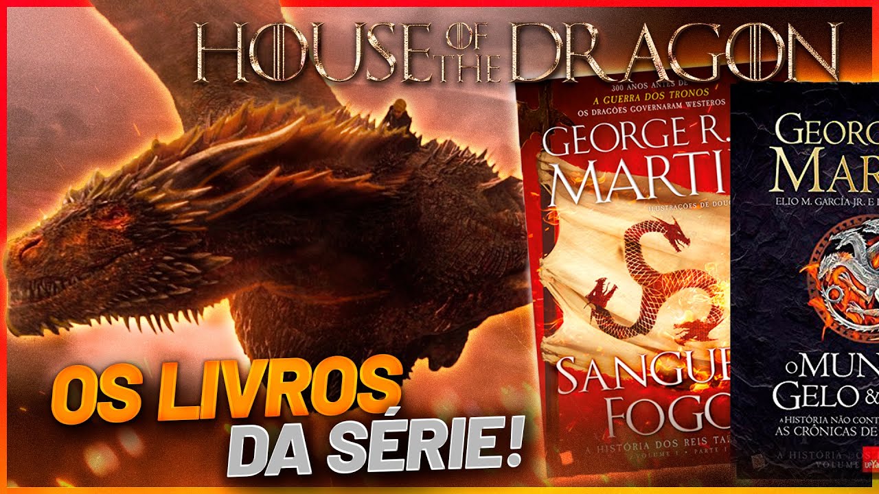 A Casa do Dragão”: qual livro de George R.R. Martin inspirou a