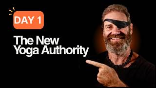 DAY 1 The New Yoga Authority