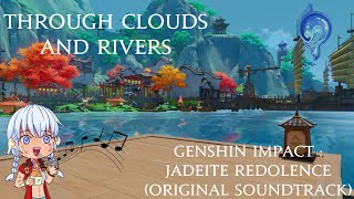 Genshin Impact - Through Clouds and Rivers 1 Hour OST Loop