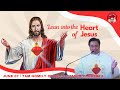 LEAN into the HEART of JESUS - Homily of Fr. Jason Laguerta on June 07, 2024 @ 7AM