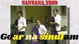 Trio santana - Goar na sinulam ( Official Music Video )