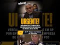 Escândalo em SP: Vereador PT preso por corrupção #urgente #breaking