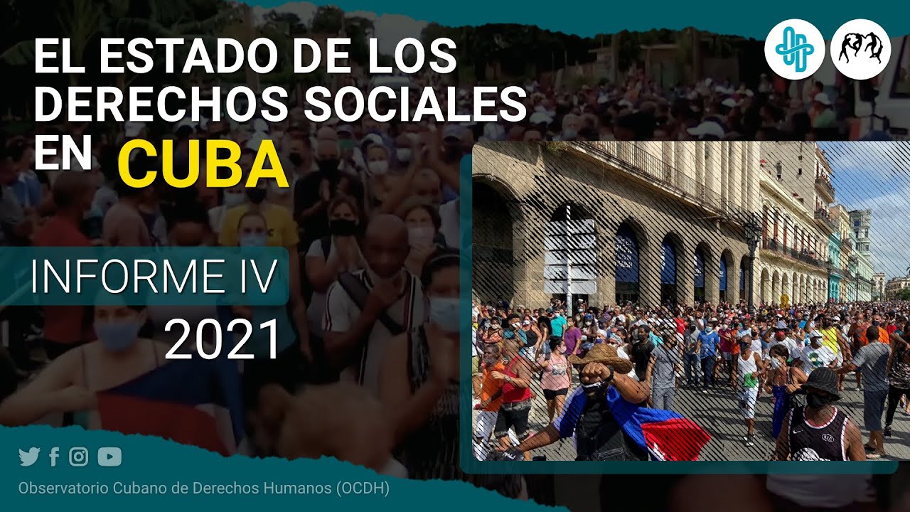 Estado de los Derechos Sociales en Cuba - 2021 - 2/2 - YouTube
