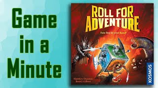 Game in a Minute: Roll for Adventure
