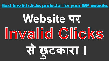 Best AdSense Invalid click protector for your WordPress website.