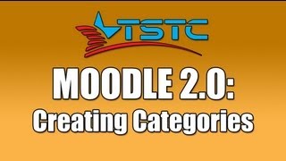 Moodle 2.0: Creating Categories