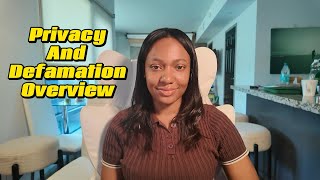 Privacy and Defamation Overview | Law School 101
