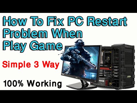 how to fix pc restart problem when play game || simple 3 way 2023