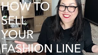 How to Sell Your Fashion Line: Direct to Consumer Retail