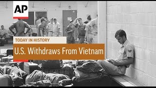 U.S. Withdraws From Vietnam - 1973 | Today In History | 29 Mar 17